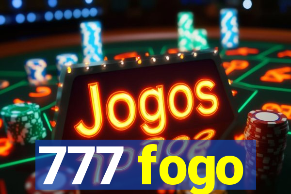 777 fogo